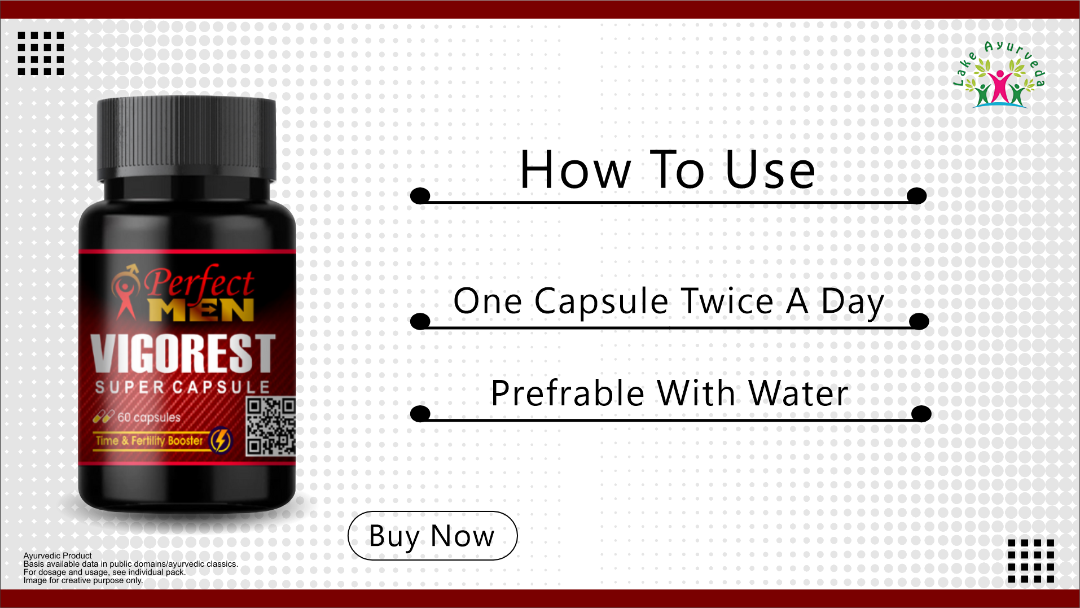 How to Use Perfect Men Vigorest Super Capsules