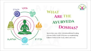 Ayurvedic Doshas