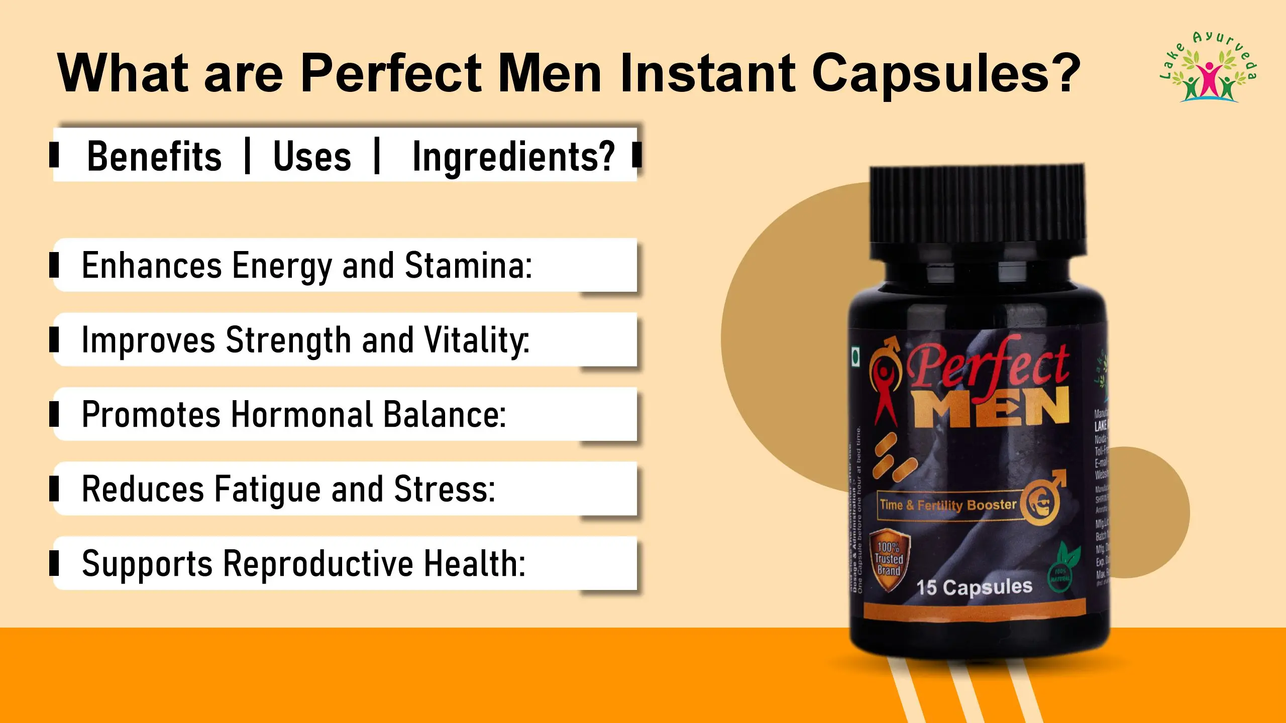 What are Perfect Men Instant Capsules, Benefits, Uses, and Ingredients