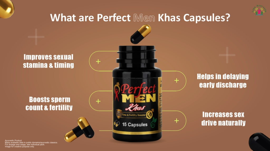 What are Perfect Men Khas Capsules, Benefits, Uses, and Ingredients?