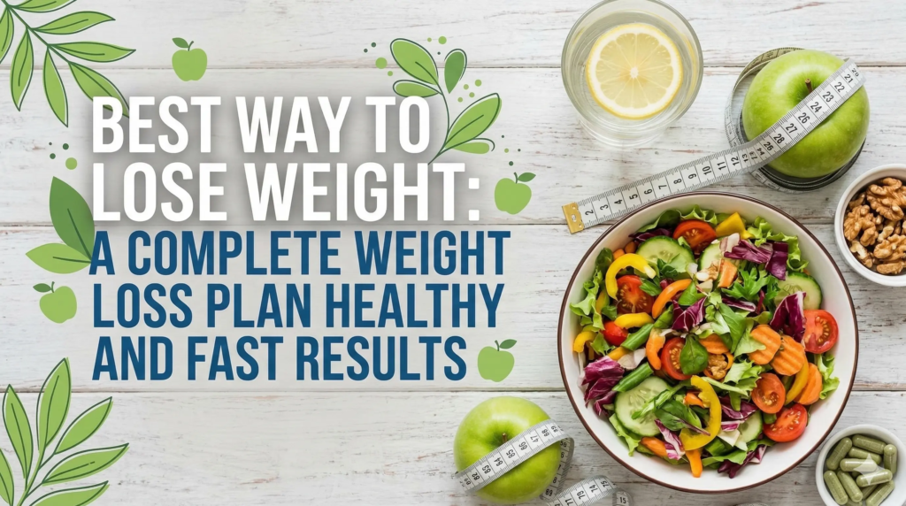 Best Way to Lose Weight