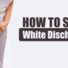 White Discharge